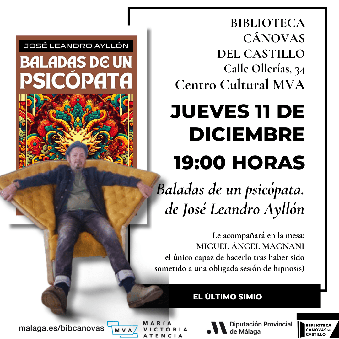 El poeta José Leandro Ayllón presenta en Málaga Baladas de un psicópata, su nuevo poemario
