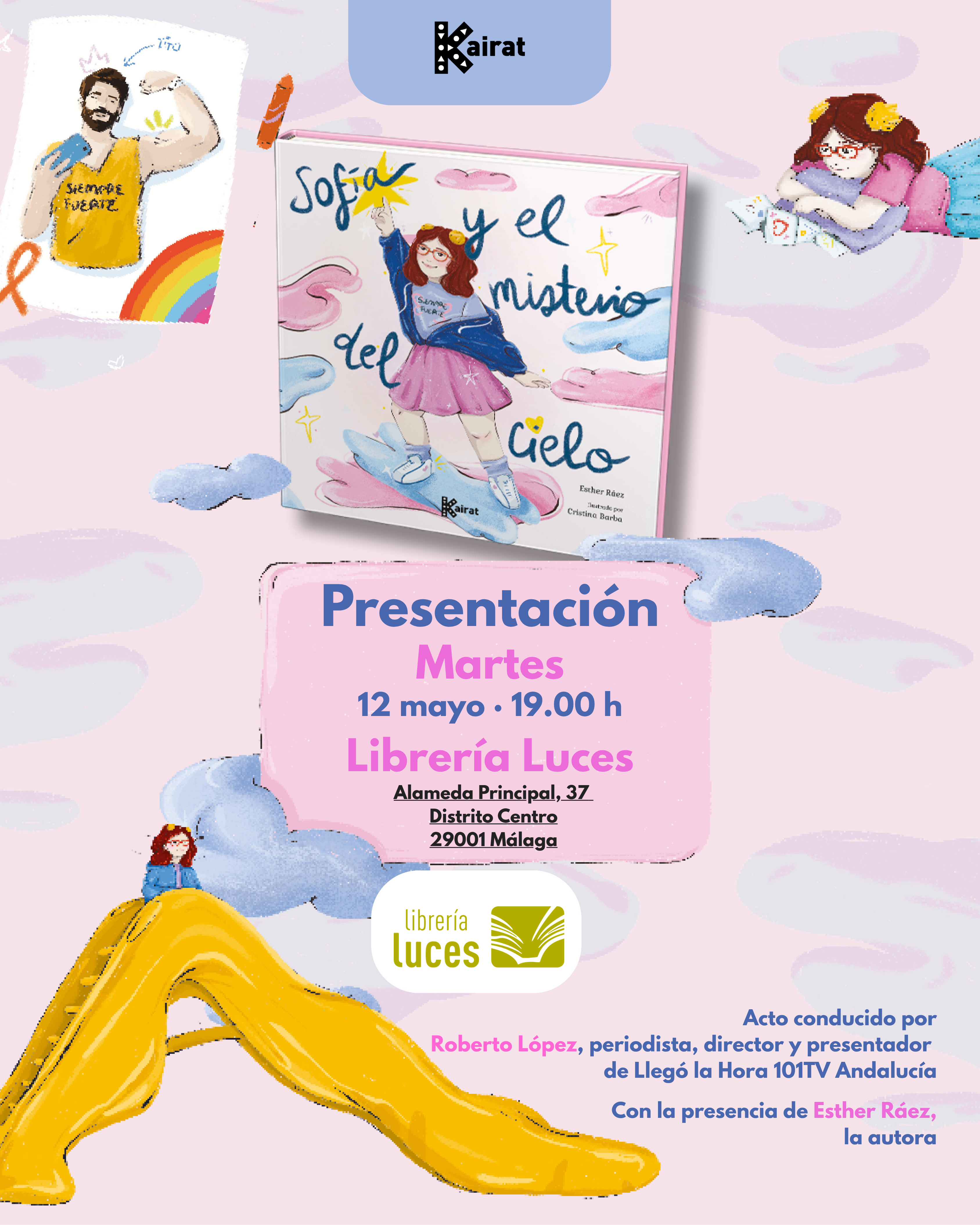 La escritora Esther Ráez presenta “Sofía y el misterio del cielo”en Librería Luces de la mano del periodista Roberto López